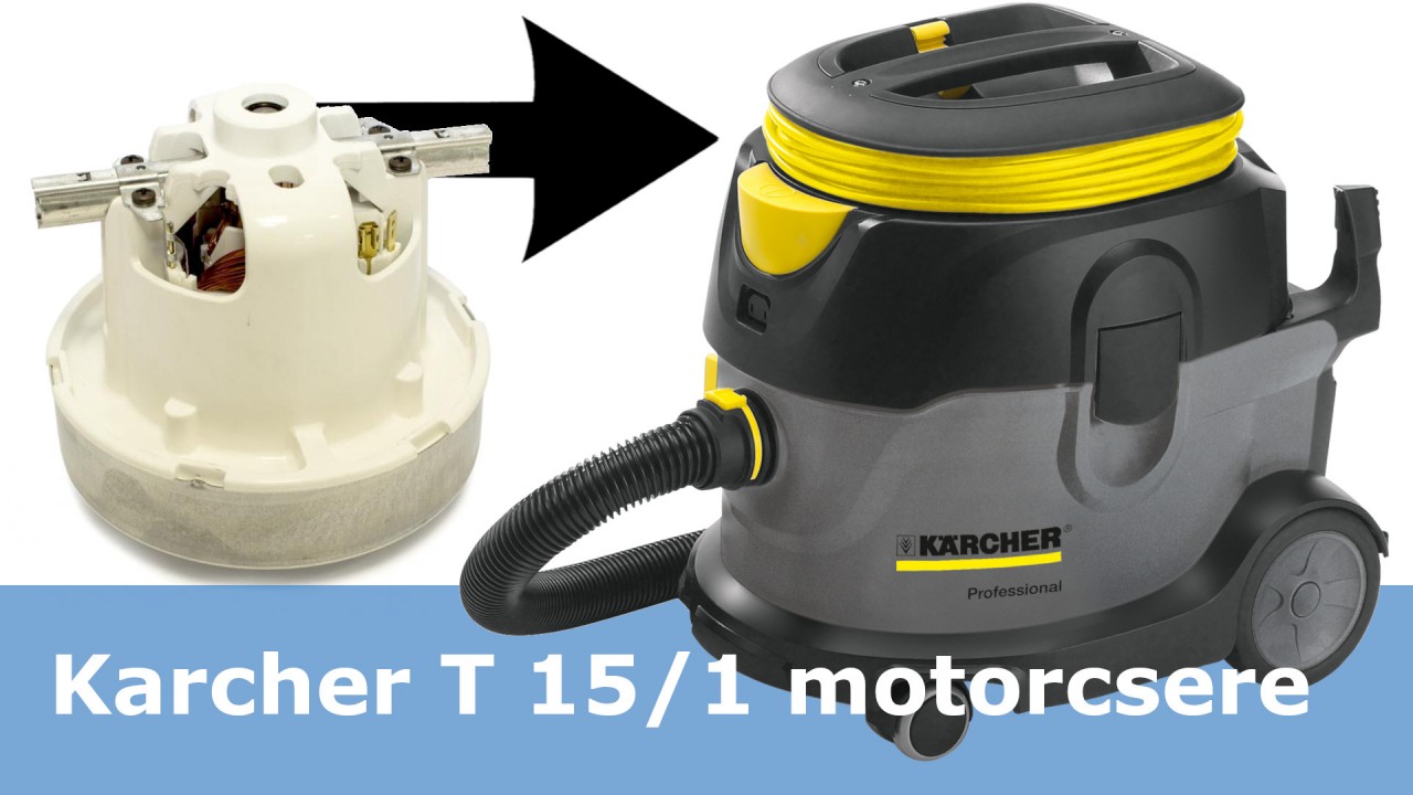 Karcher T 15/1 javítás, motorcsere