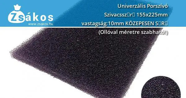 Univerzális porszívó szivacsszűrő 155x225mm vastagság:10mm közepesen sűrű (ollóval méretre szabható!) | 1 290 ft Univerzális porszívó szivacsszűrő 155x225mm vastagság:10mm közepesen sűrű (ollóval méretre szabható!) | 1 290 ft